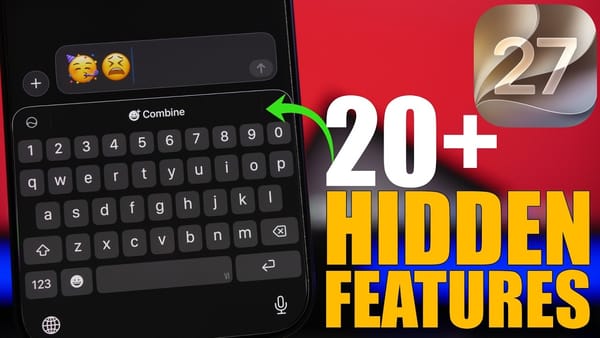 20 hidden iOS 27 features, from RCS replies to a 1% alert